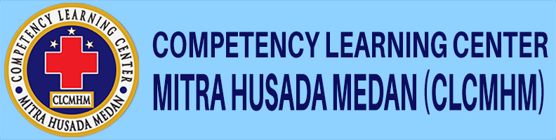 Profil Competency Learning Center Mitra Husada Medan ( CLC MHM)
